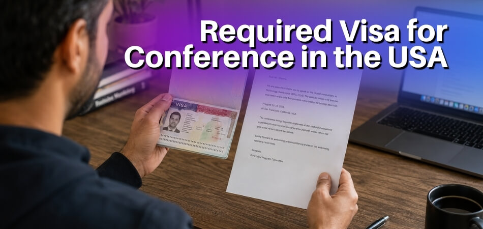 Which Visa is Required for Conference in the USA