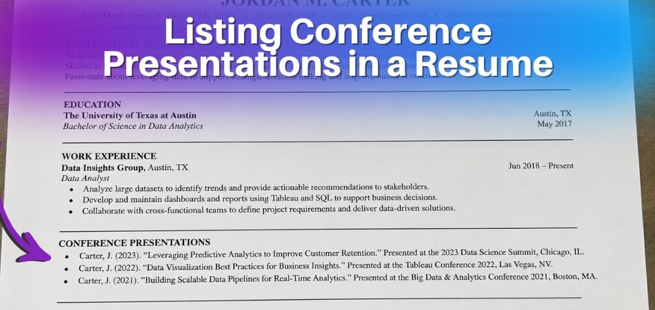 How to List Conference Presentations in a Resume