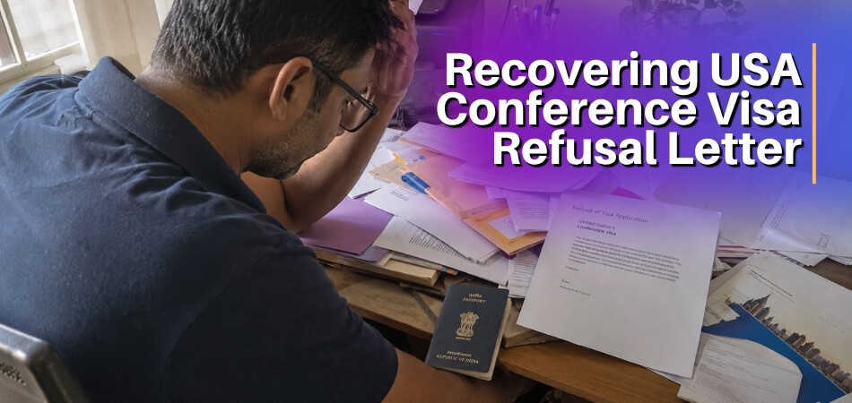 I Lost My Conference Visa Refusal Letter USA_ How to Recover It