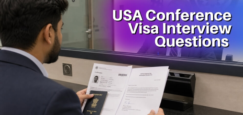 Common Questions in a USA Conference Visa Interview