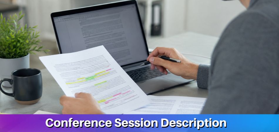 How To Write a Good Session Description for a Conference