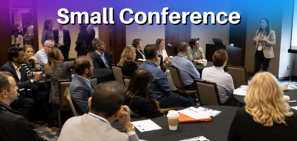 What is a Small Conference Called