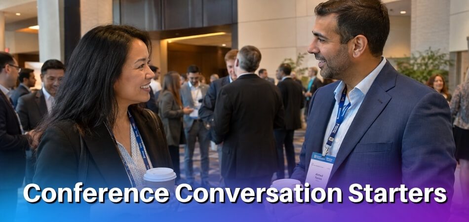 Conference Conversation Starters